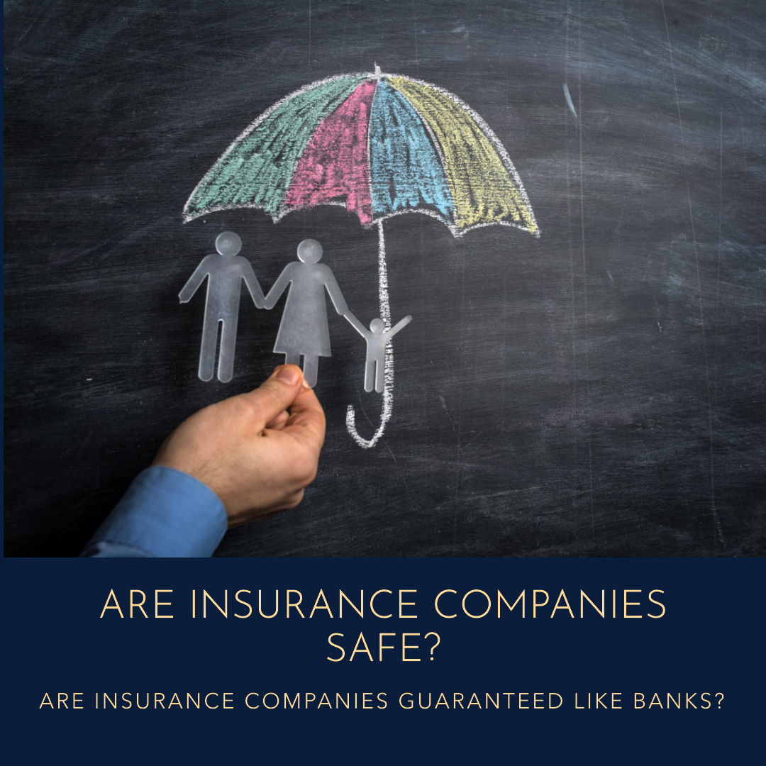 are insurance companies safe?